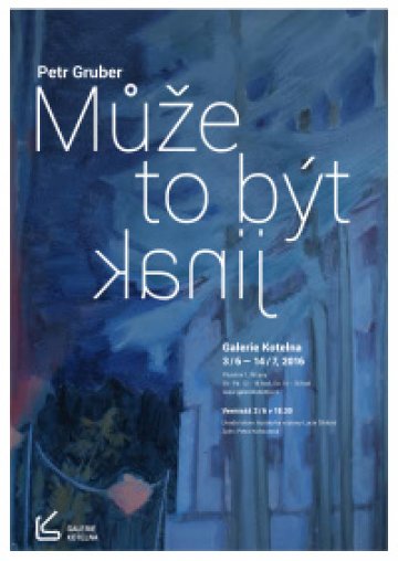 Petr Gruber Může to být jinak
