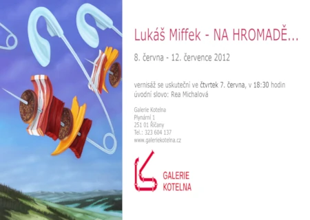 Na hromadě, Lukáš Miffek